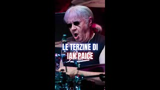 Le TERZINE di IAN PAICE 🥁  batteria rock suonarelabatteria [upl. by Maxa]