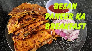 Besan Chilla With Paneer Filling besan aur paneer ka breakfast [upl. by Eserahs]