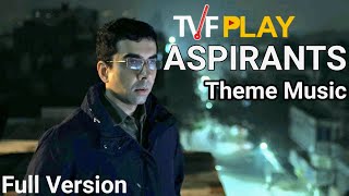 TheViralFever Aspirants Theme Song  Aspirants BGM  HQ Audio  Tushar Mallik [upl. by Atteloj960]