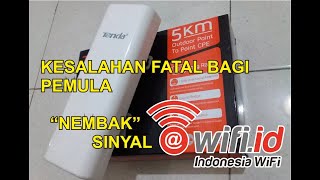 Penting Kesalahan Umum Bagi Pemula Saat Nembak SSID Wifiid Dengan Router Tenda o3 5KM [upl. by Eeimaj]