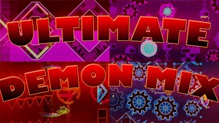 NEW HARDEST quotULTIMATE DEMON MIXquot by Zobros 100 Insane Demon Geometry Dash [upl. by Wind]