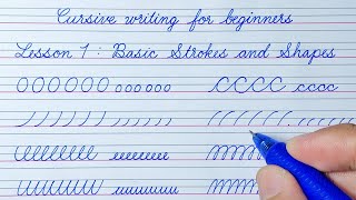 Cursive writing for beginners Lesson 1  Basic Strokes and Shapes  Cursive handwriting practice [upl. by Kendy]