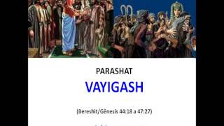 Parashat Vayigash  Judaísmo Nazareno [upl. by Emlyn464]