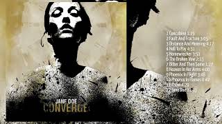 Converge  Jane Doe Full Album [upl. by Paton720]