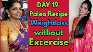 DAY 19 PALEO RECIPES PALEO DIETPALEO WEIGHTLOSS [upl. by Anahoj196]