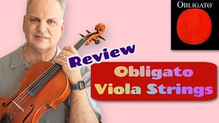 Are these viola strings for YOU  Obligato Viola Strings  A Review by Ronald Houston [upl. by Odnumyer175]