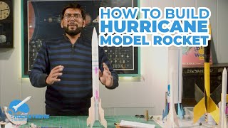 How To Build Hurricane Model Rocket from Rocketeers [upl. by Llertac]