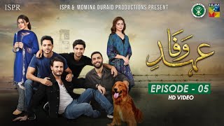 Drama EhdeWafa  Episode 5  20 Oct 2019 ISPR Official [upl. by Salisbarry]