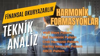 Harmonik Formasyonlar Harmonic Pattern [upl. by Doersten582]