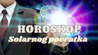 HOROSKOP ☀️ SOLARNOG POVRATKA [upl. by Odinevneib]