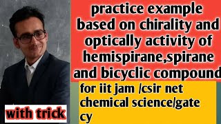 Stereochemistry lec10 chirality and optically activity in hemispirane  spirane and biphenyls [upl. by Newra931]