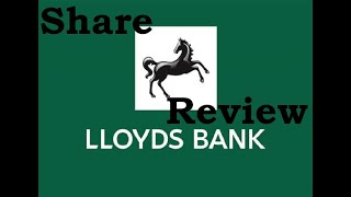 Lloyds Share Review [upl. by Lledraw255]