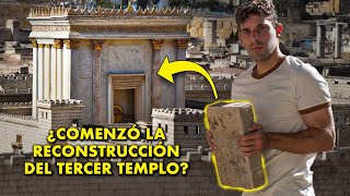 ¿Comenzó la RECONSTRUCCIÓN del TERCER TEMPLO de JERUSALÉN  Así será la VIDA cuando esté en pie [upl. by Corabella]