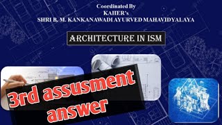 3rd assessment answers architecture of ISM ncism elective [upl. by Anama16]