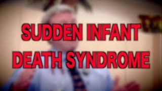 Sudden Infant Death Syndrome What You Need To Know About SIDS [upl. by Nauqan]