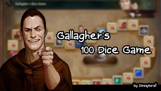 Vindictus Gallaghers 100 Dice Game [upl. by Norling]