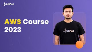 AWS Full Course 2023  AWS Tutorial For Beginners 2023  AWS Training For Beginners  Intellipaat [upl. by Ardena592]