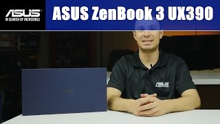 ASUS ZenBook 3 UX390  Unboxing amp Overview [upl. by Macnamara]