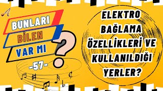 Elektro bağlama özellikleri ve kullanıldığı yerler [upl. by Matti]