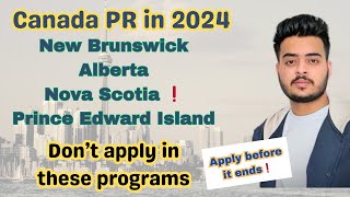 Canada PR in 2024  Best provinces to get PR  Nova Scotia PNP  AAIP Pause  AIP program [upl. by Yevi]