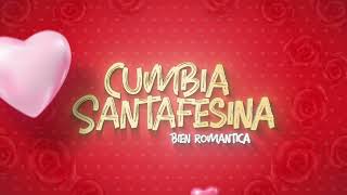 Cumbia Santafesina quotBien Románticaquot  Lo Mejor  Compilado [upl. by Charmion440]