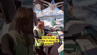 Boat Owners  How to lose 100k in 30 seconds boat boating 100k crashsurfers [upl. by Holmann]