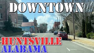 Huntsville  Alabama  4K Downtown Drive [upl. by Yeta530]