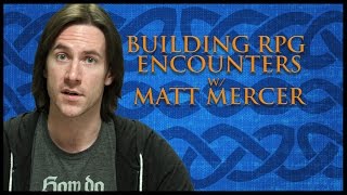 Building RPG Encounters Game Master Tips [upl. by Lattimer]