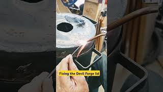 Welding Devil Forge Lid reinforcing It [upl. by Coraline391]