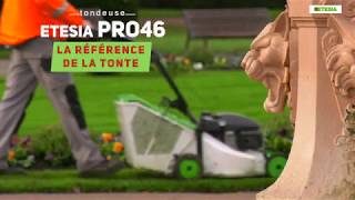 ETESIA tondeuse PRO46 la référence des professionnels [upl. by Noll]