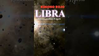 LIBRA y la alineacion planetaria 28 agosto kimono rojo [upl. by Irek960]