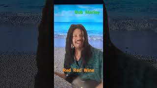 Bob Marley Red Red Wine Classic of UB40 [upl. by Kcirnek658]