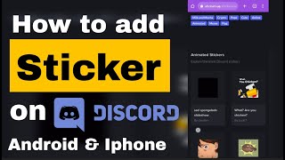 How to add stickers to discord server on mobile Android amp Iphone 2023 [upl. by Natsirk]