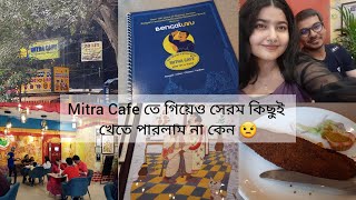 Kolkata র Mitra Cafe new outlet in Bangalore😳 Koramangala  খাওয়াদাওয়া এবং Review😵 Saturday🤍 [upl. by Pantia]