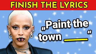 FINISH THE LYRICS  25 Most Popular Songs EVER 🎵  Music Quiz [upl. by Yotal]