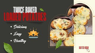 Twice Baked Potatoes [upl. by Nnazil]