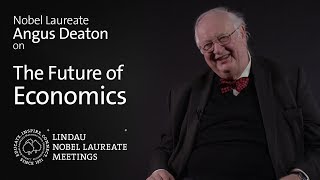 Nobel Laureate Angus Deaton on the Future of Economics [upl. by Cadel]