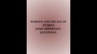 Haroun and the sea of stories  important questions [upl. by Auka337]