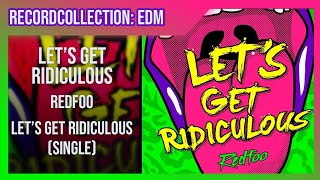 Redfoo  Let’s Get Ridiculous Single HQ Audio [upl. by Ruperta]