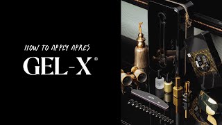 How to Apply Aprés GelX [upl. by Andonis]