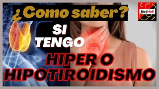 Como saber si tengo HipoHipertiroidismo Sintomas y pruebas TSH T3 y T4 [upl. by Jarek305]