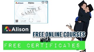 Alison Free Online Course with free Digital Verified Certificate Guaranteed  Review [upl. by Einnoc101]