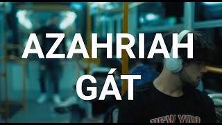 Azahriah  Gát Dalszöveg videó [upl. by Issi171]