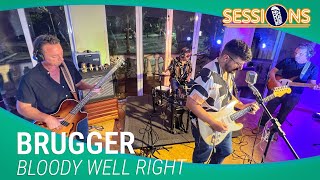 Roque Sessions apresenta Brugger  Bloody Well Right [upl. by Ronni]