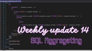 Learning to code  Weekly update 14  SQL Aggregating [upl. by Seiter]