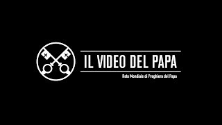 Il Video del Papa  Il dialogo interreligioso  Gennaio 2016 v2 [upl. by Merat873]