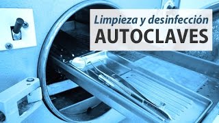 Bioseguridad en Odontología Parte 912 Limpieza y desinfección de Autoclaves [upl. by Wiburg354]