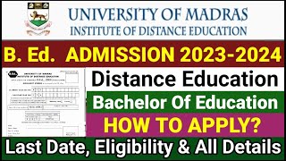 BEd Admission 20232024  University Of Madras  Distance Education  Digital Technology Channel [upl. by Ellehsyt]