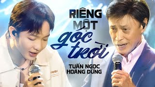 Riêng Một Góc Trời  Tuấn Ngọc amp Hoàng Dũng  Official Music Video  Mây Saigon [upl. by Trey]