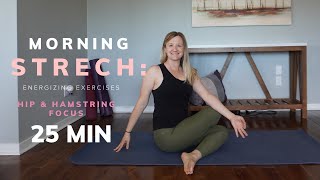 25Minute Yoga to Stretch the Hips and Hamstrings [upl. by Oiril]